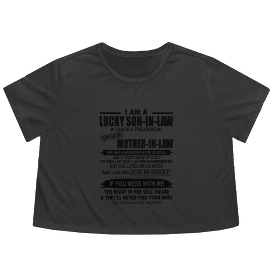 Discover I Am A Lucky Son In Law Of A Freaking Awesome Mother In Law Flowy Cropped Tees