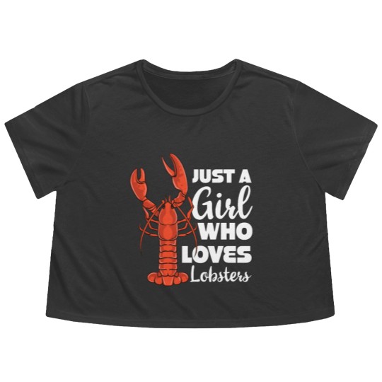 Discover Just a Girl Who Loves Lobsters Lobster Seafood Flowy Cropped Tees