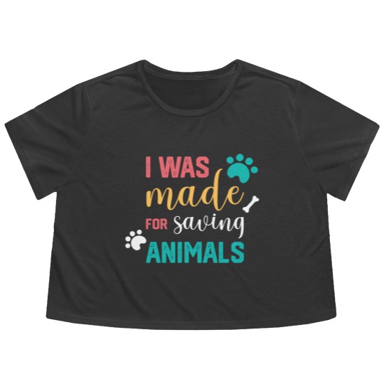 Discover I Was Made For Saving Animals Veterinarian Flowy Cropped Tees