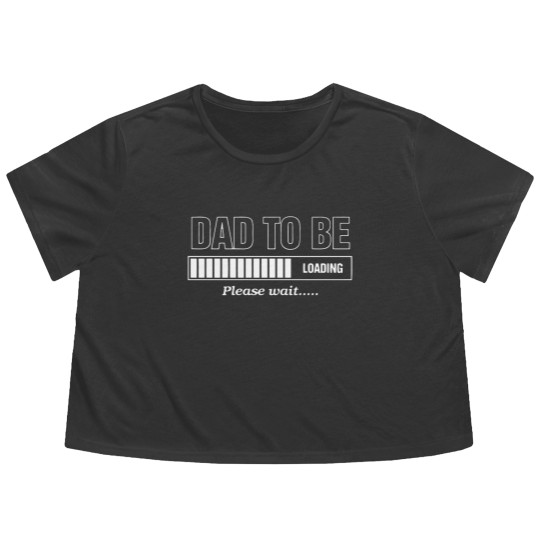 Discover Dad To Be Flowy Cropped Tees