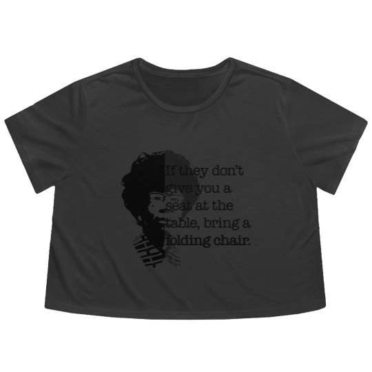 Discover Folding Chair Quote Shirley Chisholm Meme Icon Gift Flowy Cropped Tees