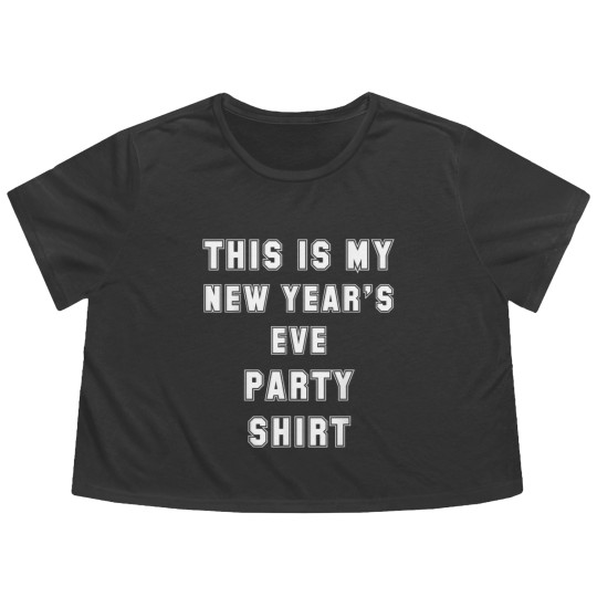 Discover This is My New Year's Eve Party Flowy Cropped Tees