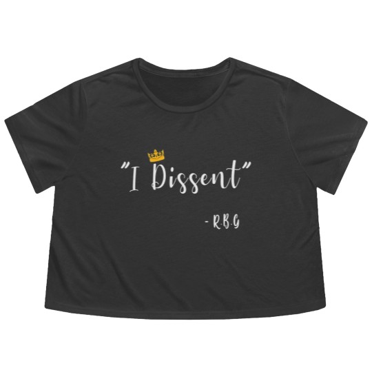 Discover I Dissent RBG Ruth Bader Ginsburg Flowy Cropped Tees