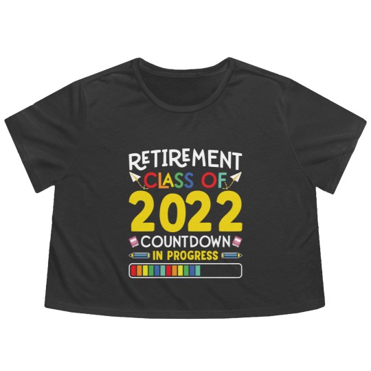 Discover Retirement Class Of 2022 Countdown In Progress Flowy Cropped Tees