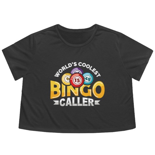 Discover World's Coolest Bingo Caller Lucky Bingo Player Flowy Cropped Tees