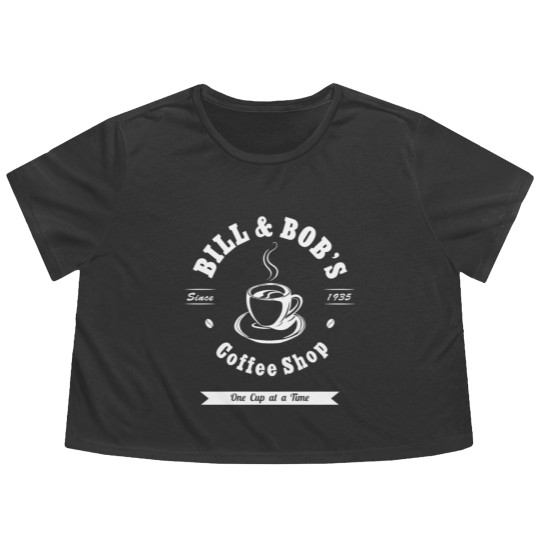 Discover Bill And Bob'S Coffee Shop Aa Recovery Gift Flowy Cropped Tees