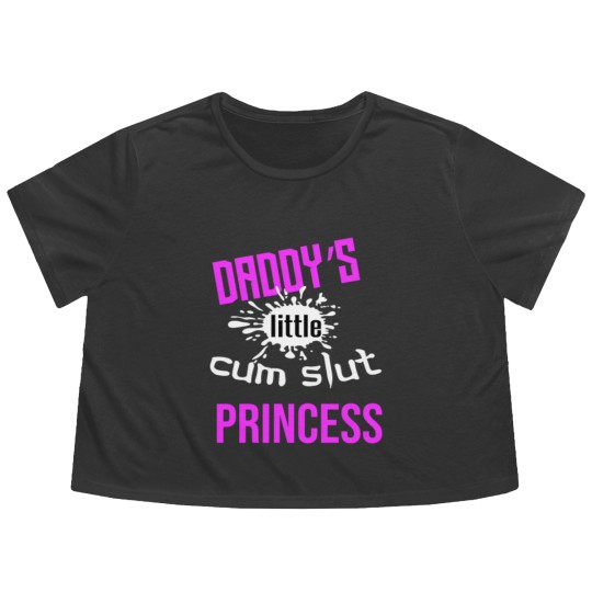 Discover Daddy's Little Cum Slut Princess Flowy Cropped Tees