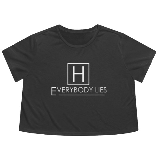 Discover Everybody Lies - House - Flowy Cropped Tees