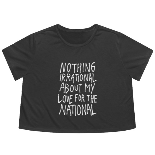 Discover Nothing irrational about my love for the national Flowy Cropped Tees