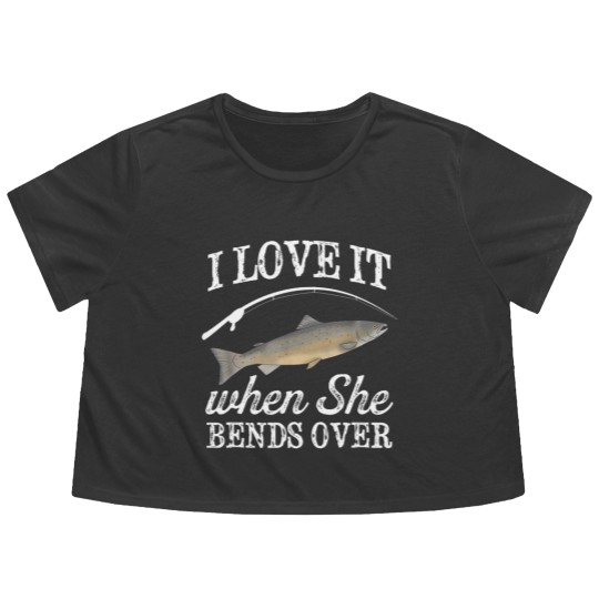 Discover Pacific Salmon I Love It When She Bends Over Fishing Humor Flowy Cropped Tees