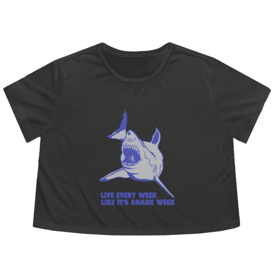 Discover Live Every Week Like Its Shark Week New Flowy Cropped Tees