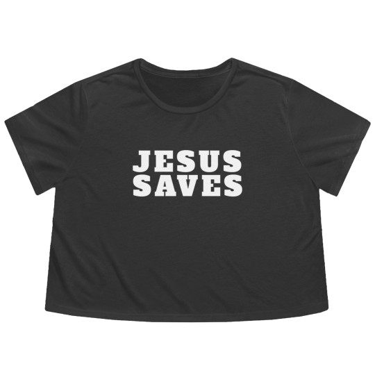 Discover Jesus Saves - Christian - Jesus Saves - Flowy Cropped Tees