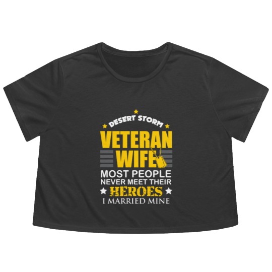Discover Desert Storm Veteran Wife Family Hero Married Flowy Cropped Tees