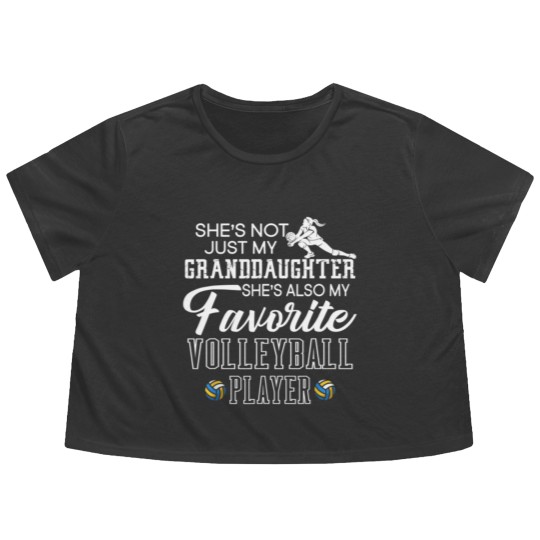 Discover Shes Not Just My Granddaughter Favorite Volleyball Flowy Cropped Tees