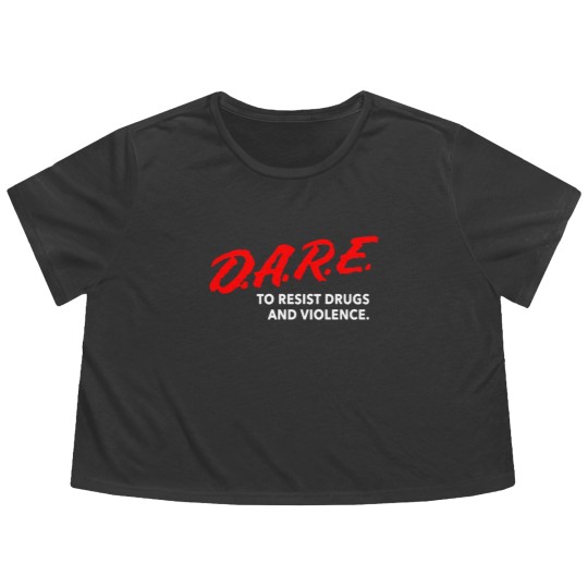 Discover Dare To Resist Drugs Violence Brand New Multiple S Flowy Cropped Tees