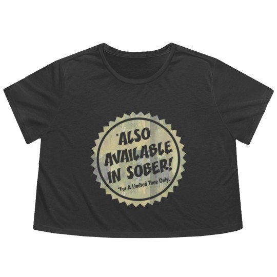 Discover Also Available In Sober Flowy Cropped Tees