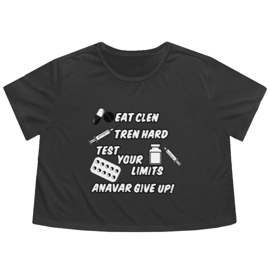 Discover Eat Clen Tren Hard Flowy Cropped Tees