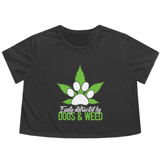 Discover Easily Distracted By Dogs & Weed Flowy Cropped Tees