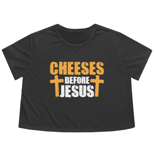 Discover Cheeses Before Jesus Joke Pun Cheese - Cheese - Flowy Cropped Tees
