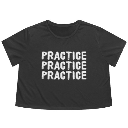 Discover Practice Practice Practice Flowy Cropped Tees