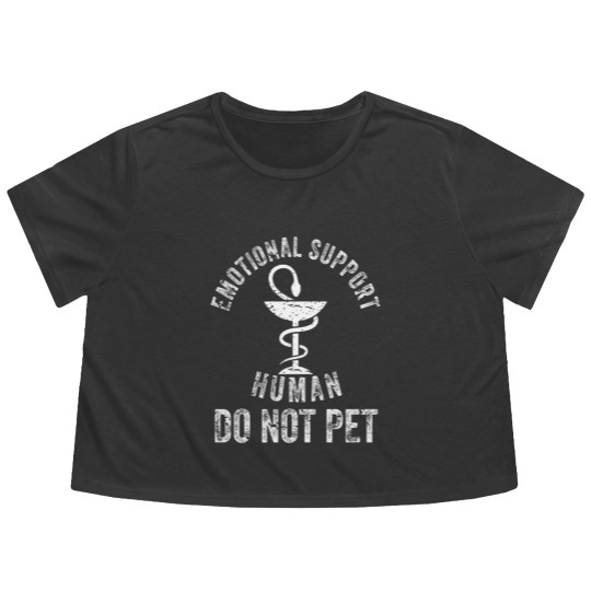 Discover EMOTIONAL SUPPORT HUMAN DO NOT PET EMOTIONAL SUPPORT HUMAN DO NOT PET EMOTIONAL SUPPORT HUMAN DO NOT PET - Emotional Support Human Do Not Pet - Flowy Cropped Tees