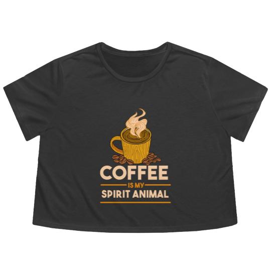 Discover Coffee Is My Spirit Animal for Coffee Lover Flowy Cropped Tees
