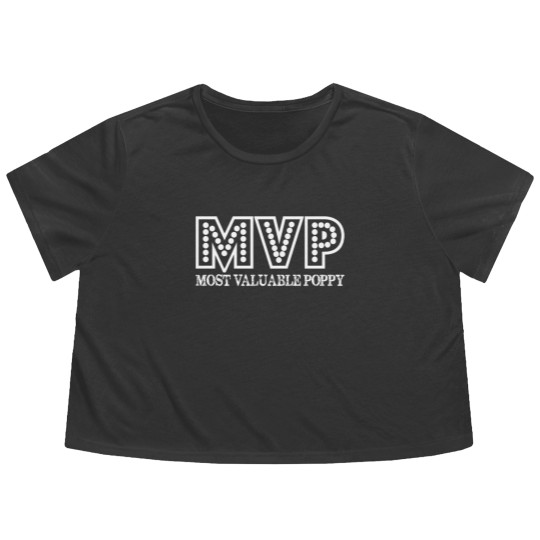 Discover MVP Most Valuable Poppy Fathers Day Gift Flowy Cropped Tees