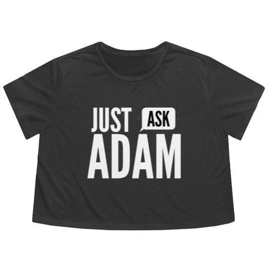 Discover Just ask Adam Flowy Cropped Tees