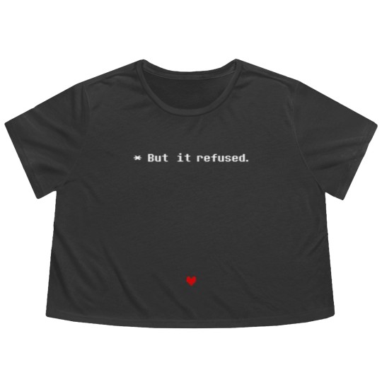 Discover Undertale - But it refused Flowy Cropped Tees