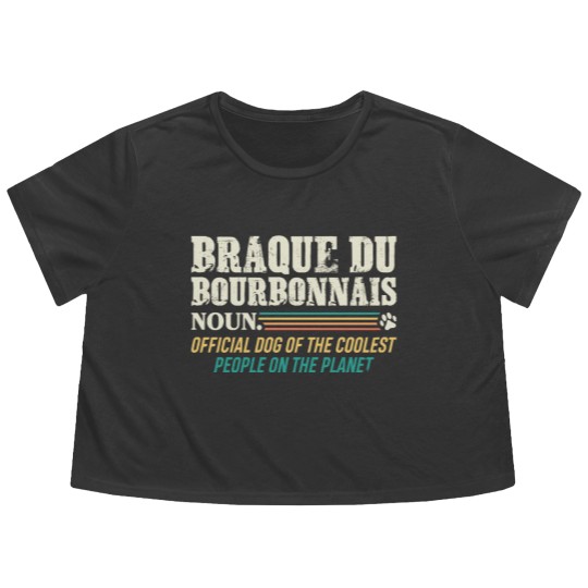 Discover Braque Du Bourbonnais T- Flowy Cropped Tees  Dog Of The Coolest People Braque du Bourbonnais T- Flowy Cropped Tees Flowy Cropped Tees