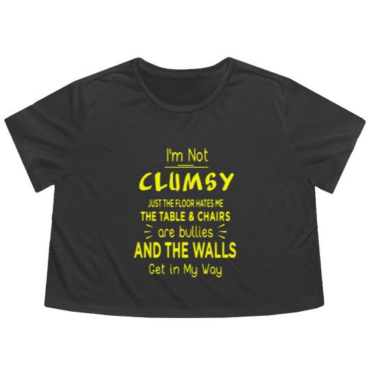 Discover I'm not clumsy Flowy Cropped Tees