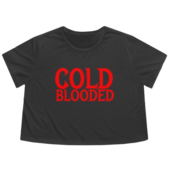 Discover cold blooded Flowy Cropped Tees