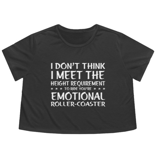 Discover I Don't Think I Meet The Height Requirement Flowy Cropped Tees