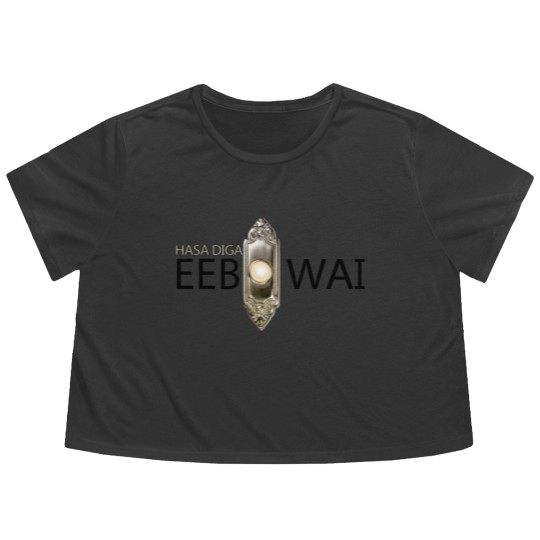 Discover Hasa Diga Eebowai-Book Of Mormon - Book Of Mormon - Flowy Cropped Tees