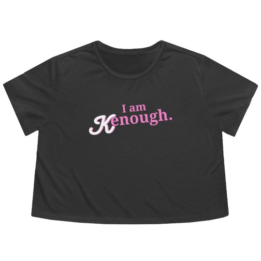 Discover I am enough I am kenough - I Am Kenough - Flowy Cropped Tees