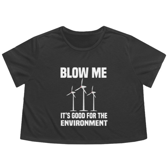 Discover blow me blow me is good for the environment Flowy Cropped Tees