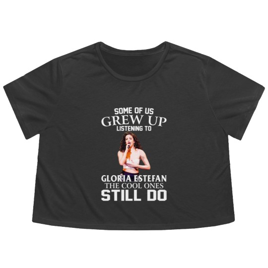 Discover Some Of Us Grew Up Listening To Gloria Diva Estefan The Cool Ones Still Do Essential Flowy Cropped Tees