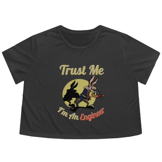 Discover TRUST ME IM AN ENGINEER Flowy Cropped Tees