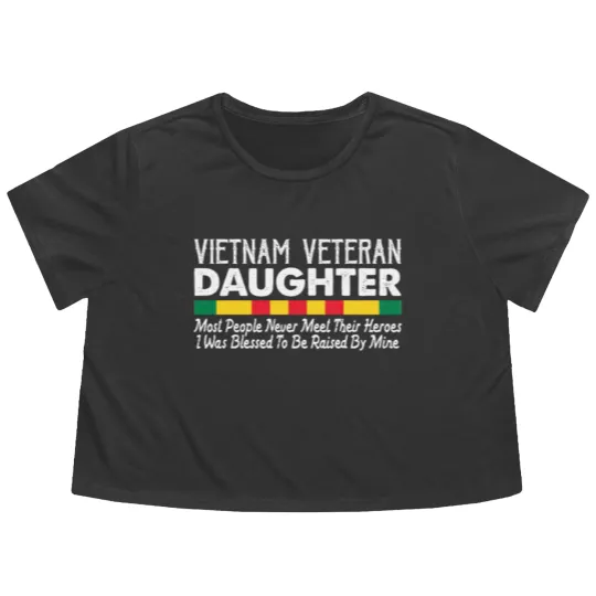 Discover Daughter of a Vietnam Veteran Flowy Cropped Tees
