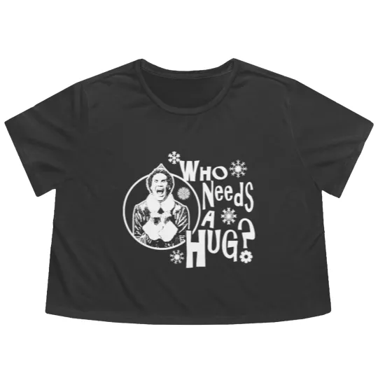 Discover Who Needs A Hug? Buddy The Elf - Buddy The Elf - Flowy Cropped Tees