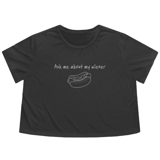 Discover Hotdog - Ask me about my wiener Flowy Cropped Tees