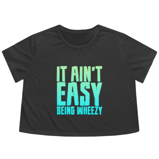 Discover It Ain't Easy Being Wheezy 7 Flowy Cropped Tees