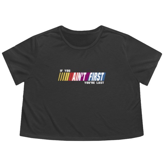 Discover Last Place - Talladega Nights - Flowy Cropped Tees