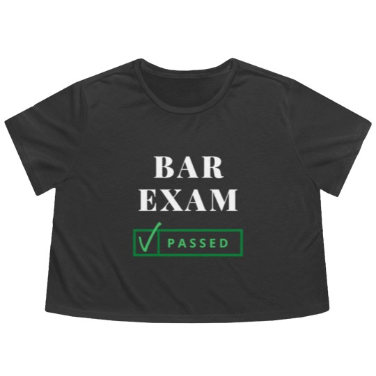 Discover BAR EXAM PASSED! Flowy Cropped Tees