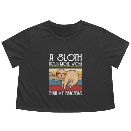 Discover A Sloth Does More Work Than My Pancreas, Flowy Cropped Tees
