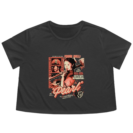Discover Pearl Movie Pearl Says You Can Kill Her Dreams Flowy Cropped Tees