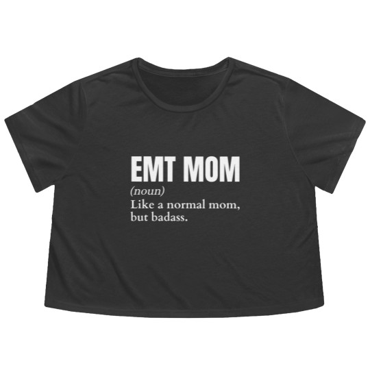 Discover Funny Badass EMT Mom Definition Flowy Cropped Tees