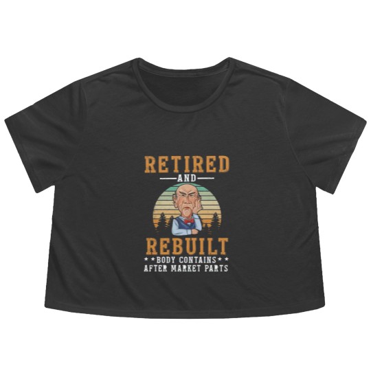 Discover Funny Jeff Retired And Rebuild Body Contains After Market Part Flowy Cropped Tees