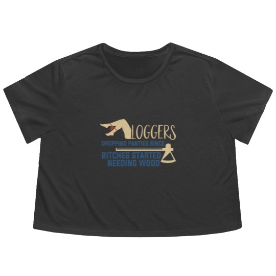 Discover Logging Needing Wood Funny Logger Flowy Cropped Tees