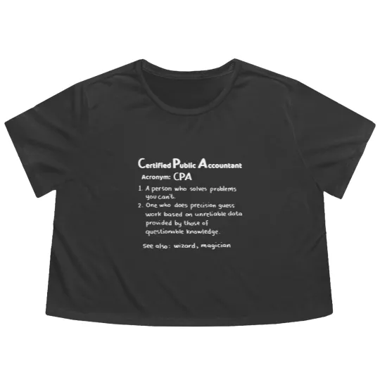 Discover CPA Funny Accountant Gift Idea Flowy Cropped Tees